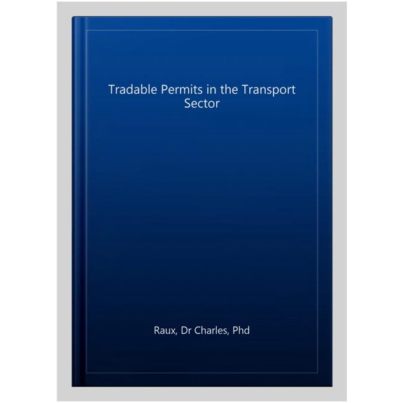 Pre-Owned Tradable Permits in the Transport Sector