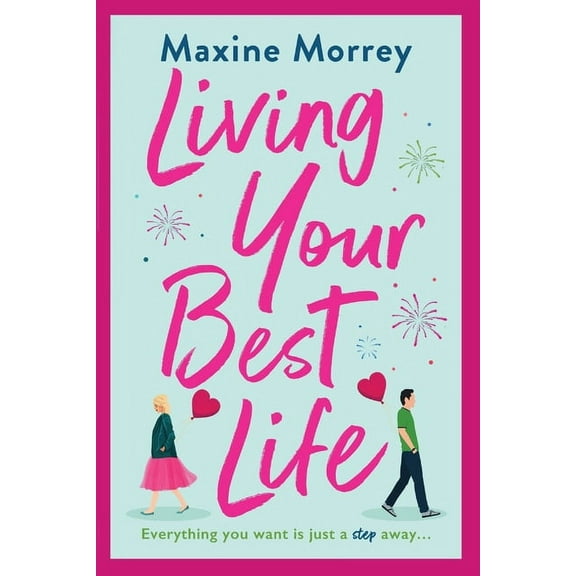 Living Your Best Life, (Paperback)