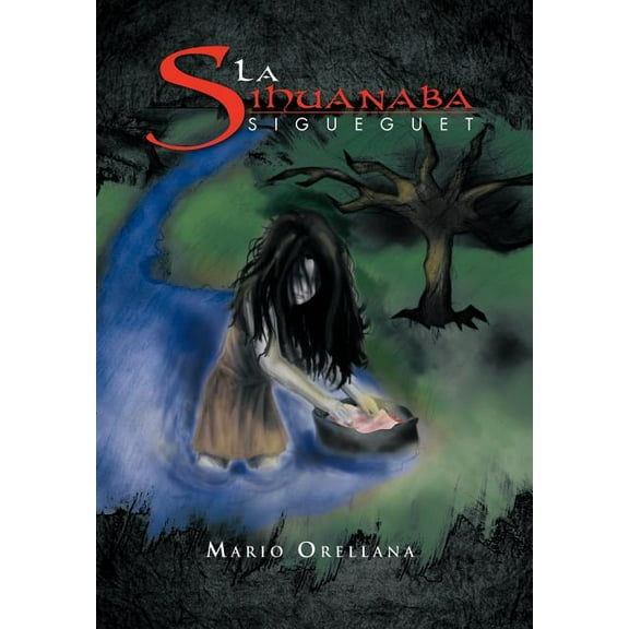 La Siguanaba