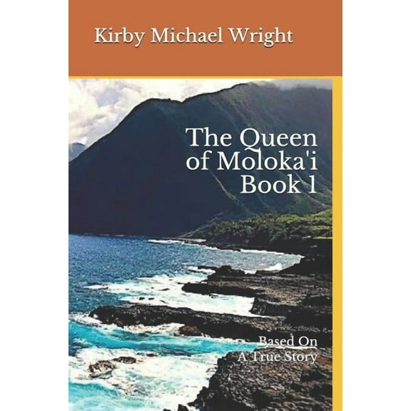 The Queen of Moloka'i Book 1 (Paperback)
