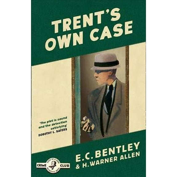 Trent's Own Case