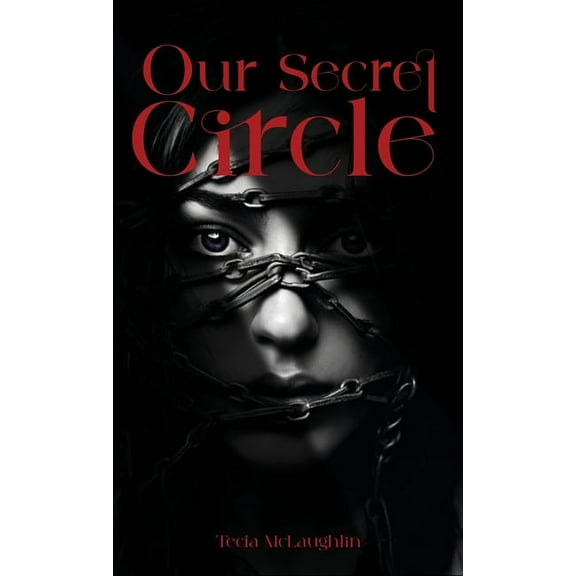 Our Secret Circle (Hardcover)