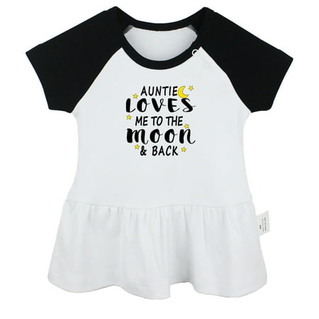

My Auntie Loves Me To The Moon and Back Funny Dresses For Baby Newborn Babies Skirts Infant Princess Dress 0-24M Kids Graphic Clothes (Black Raglan Dresses 6-12 Months)