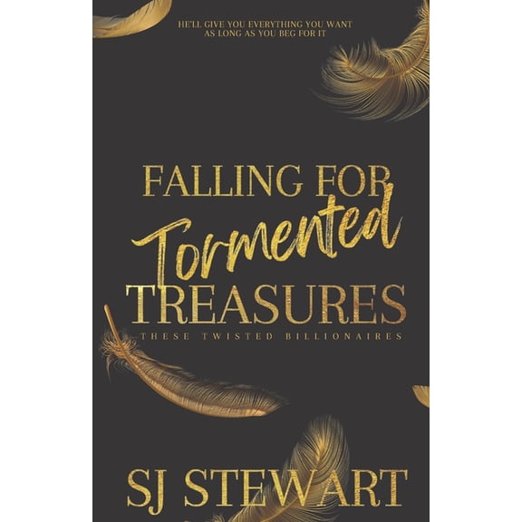 Falling For Tormented Treasures (Paperback) by S J Stewart