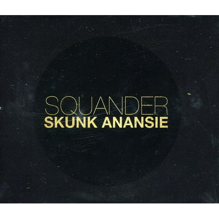 Skunk Anansie - Squander (Skunk Anansie Best Of)