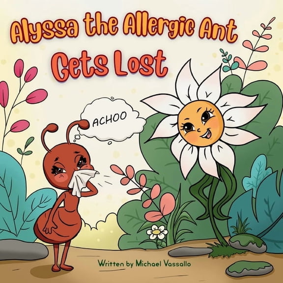 The Buggle Bunch Alyssa the Allergic Ant Gets Lost, Book 1, (Paperback)