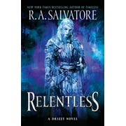 Generations: Relentless: A Drizzt Novel (Paperback)