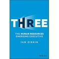 thumbnail image 2 of Three: The Human Resources Emerging Executive, (Hardcover), 2 of 3
