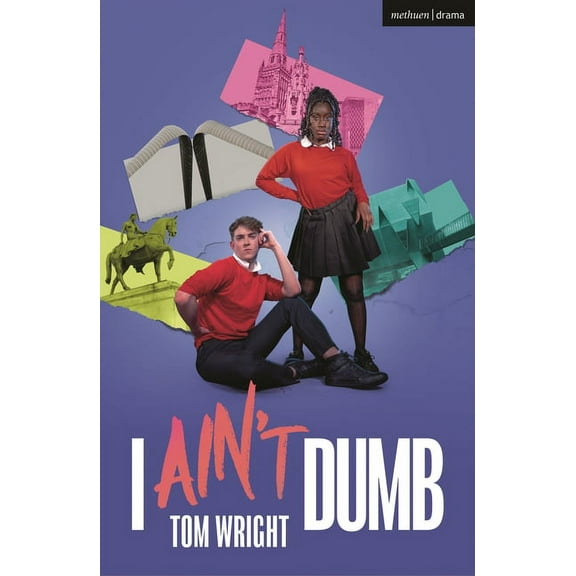 Modern Plays I Ain't Dumb, (Paperback)