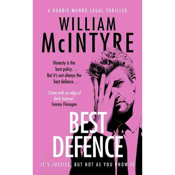 Robbie Munro Legal Thriller Best Defence, Book 12, (Paperback)