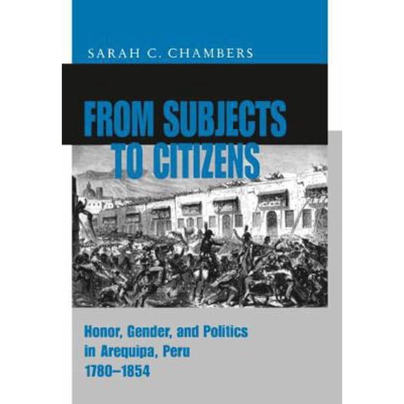 Pre-Owned From Subjects to Citizens - Ppr. (Paperback) 0271019026 9780271019024
