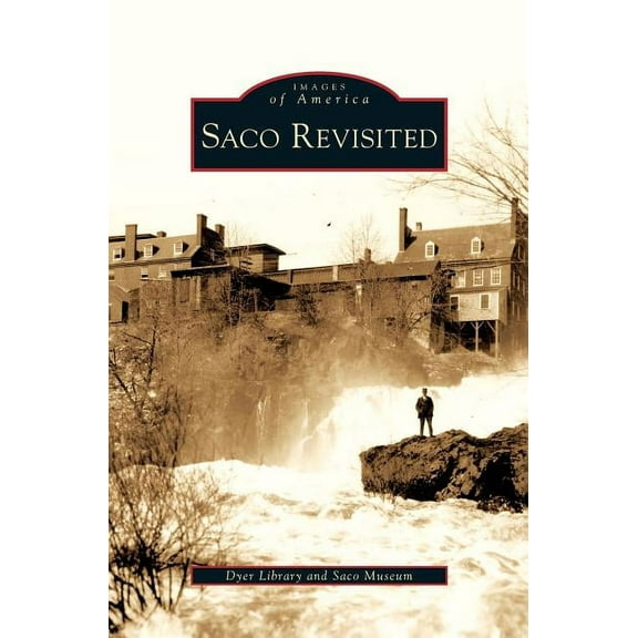 Saco Revisited (Hardcover)