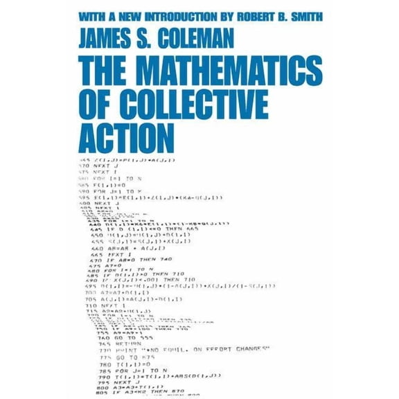 The Mathematics of Collective Action, (Paperback)