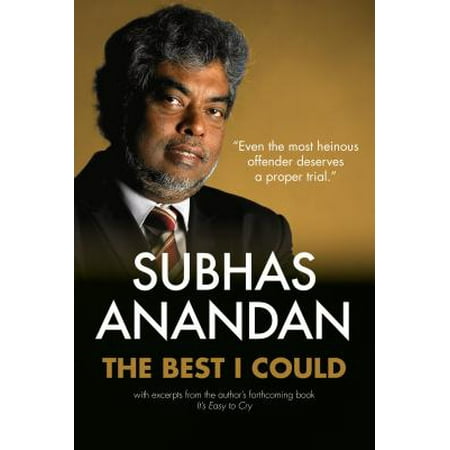 The Best I Could: Subhas Anandan