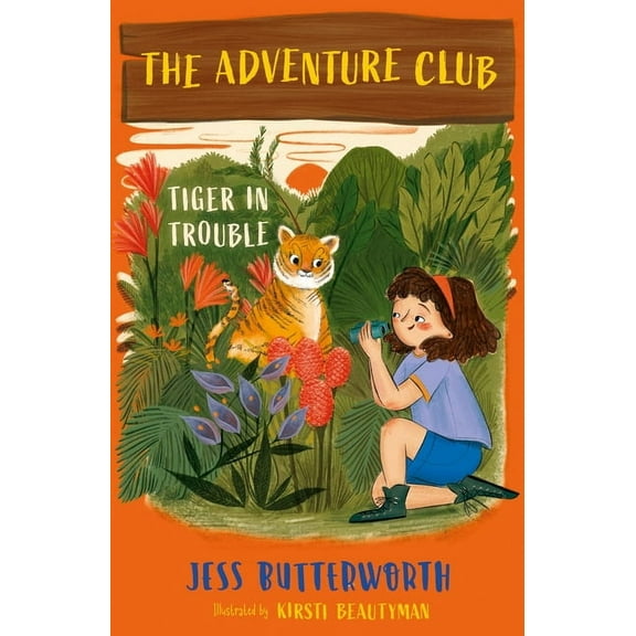 The Adventure Club: Tiger in Trouble: Book 2, (Paperback)