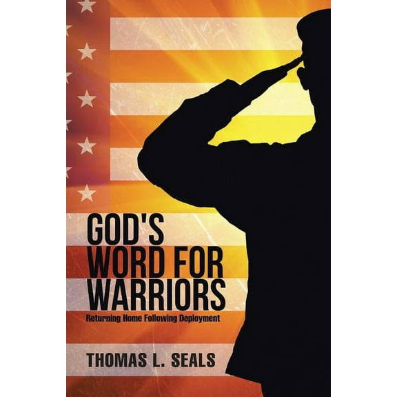 God's Word for Warriors: Returning Home Following Deployment, (Paperback)