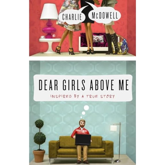Pre-Owned Dear Girls Above Me: Inspired by a True Story, (Paperback)