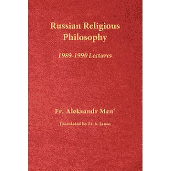 Russian Religious Philosophy: 1989-1990 Lectures (Paperback)