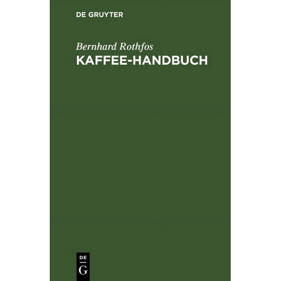 Kaffee-Handbuch (Hardcover)