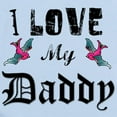 thumbnail image 2 of CafePress - I Love My Daddy Infant Bodysuit - Baby Light Bodysuit, Size Newborn - 24 Months, 2 of 4