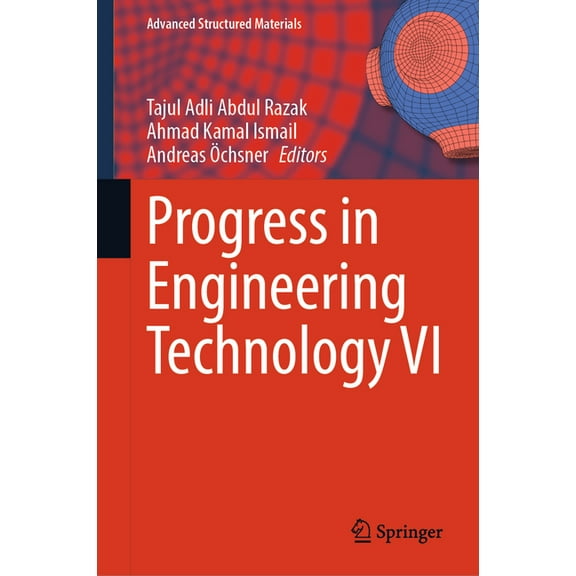 Advanced Structured Materials Progress in Engineering Technology VI, Book 229, (Hardcover)