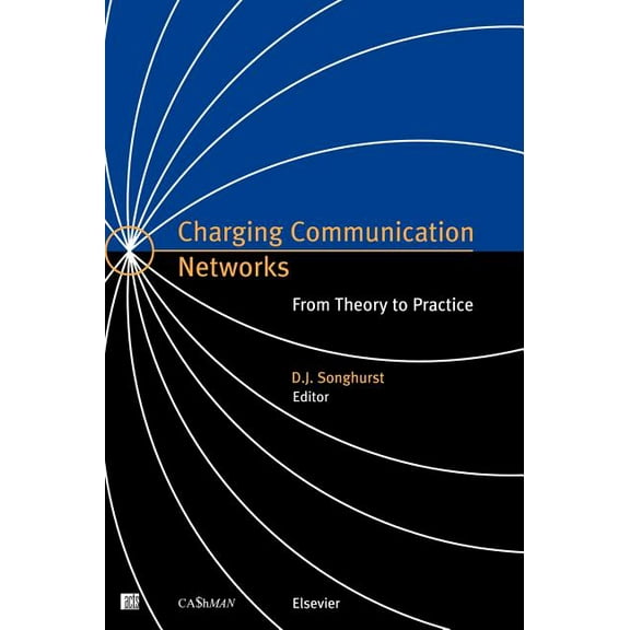 Charging Communication Networks: From Theory to Practice, (Hardcover)