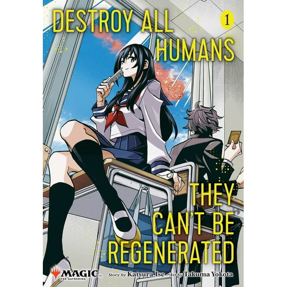 Pre-Owned Destroy All Humans. They Can't Be Regenerated. a Magic: The Gathering Manga, Vol. 1 (Paperback) 1974747212 9781974747214
