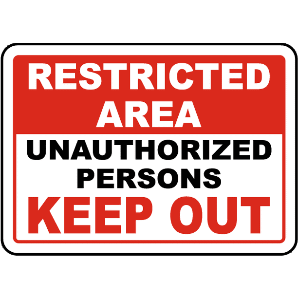 Unauthorized перевод. Entry is prohibited. Restricted area. Unauthorized. Restricted area no unauthorised entry имо.