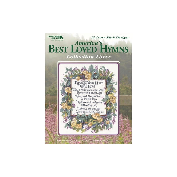 Leisure Arts Americas Best Loved Hymns Collection 3 Cross Stitch Book, 12 Charted Counted Cross Stitch Designs, Worship and Faith Needlework Patterns, 56 Pages Softcover