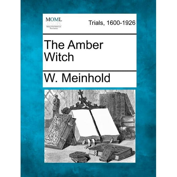 The Amber Witch (Paperback)