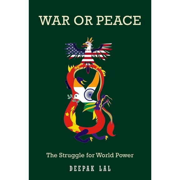War or Peace: The Struggle for World Power, (Hardcover)