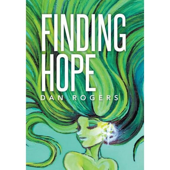 Finding Hope (Hardcover)