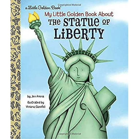 My Little Golden Book About the Statue of Liberty 9781524770334 Used / Pre-owned