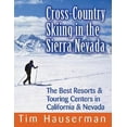thumbnail image 1 of Pre-Owned Cross-Country Skiing in the Sierra Nevada: The Best Resorts & Touring Centers in California & Nevada (Paperback) 0881507407 9780881507409, 1 of 1