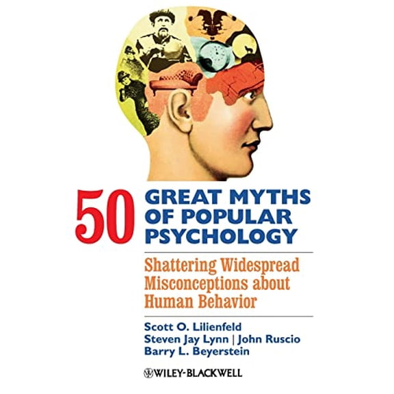 Pre-Owned 50 Great Myths of Popular Psychology: Shattering Widespread Misconceptions about Human Behavior (Paperback) 1405131128 9781405131124