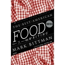 Best American The Best American Food Writing 2023, (Paperback)