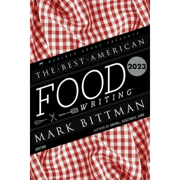 Best American The Best American Food Writing 2023, (Paperback)