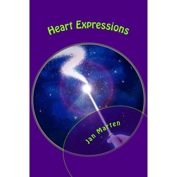 Heart Expressions: Heart Expressions to Aid you in Exploring your Expressions (Paperback)