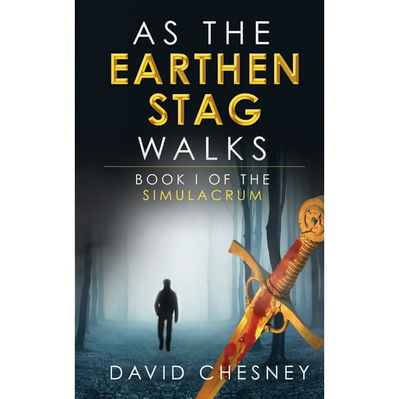 The Simulacrum: As the Earthen Stag Walks (Paperback)