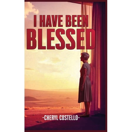 I Have Been Blessed, (Hardcover)
