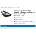 thumbnail image 2 of Right Passenger Side Headlight Assembly - Compatible with 2008 - 2012 Mercedes-Benz C300 2009 2010 2011, 2 of 2