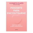 thumbnail image 1 of Perderte Para Encontrarme Montena Elizabeth Clapés, 1 of 2