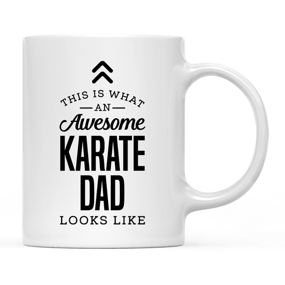 Koyal Wholesale Ceramic Coffee Mug , This is What an Awesome Karate Dad Looks Like