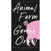 Pre-Owned Animal Farm: 75th Anniversary Edition (Paperback 9780451526342) by George Orwell, Russell Baker, Tea Obreht