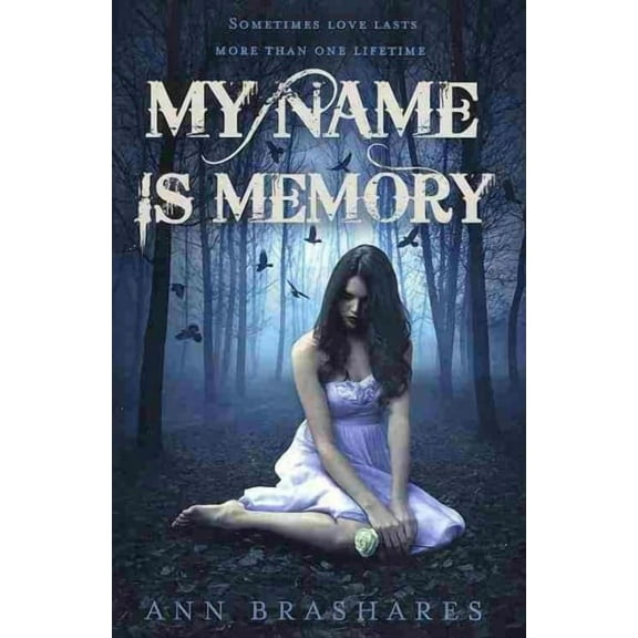 My Name Is Memory