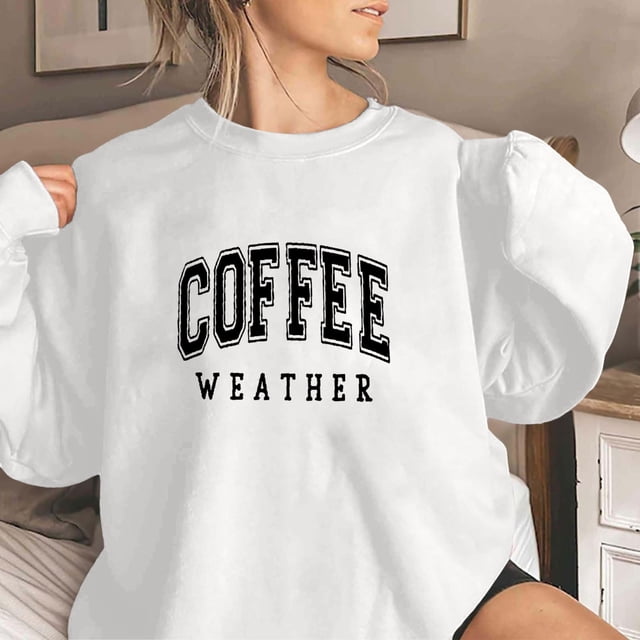 TINZ Chandails en Molleton à Imprimé Lettre Météo Café pour Femmes Manches Longues Col Rond Chemises Amples Blouses Décontractées d'Automne Hauts Usés Femmes Mignon Haut d'Automne Chandail en Molleton pour Dames avec Capuche