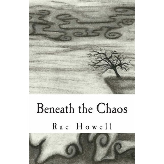 Beneath the Chaos (Paperback)