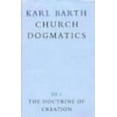 thumbnail image 1 of Pre-Owned The Doctrine of Creation (Church Dogmatics, vol. 3, pt. 1) (Hardcover) 0567090310 9780567090317, 1 of 1