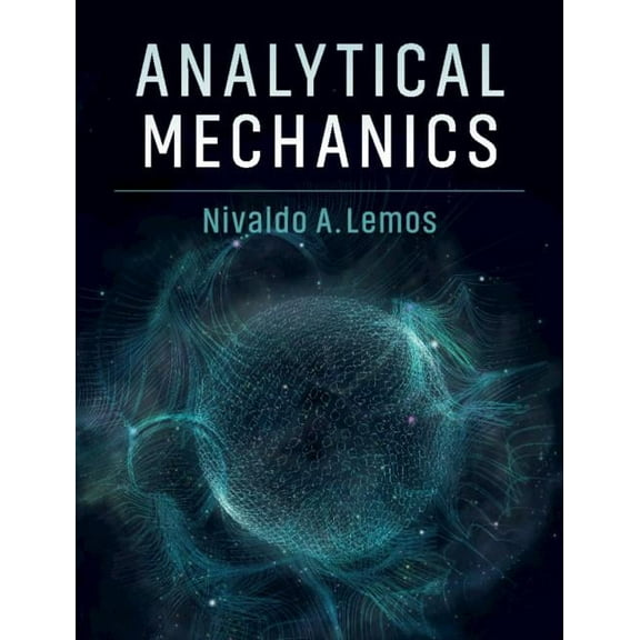 Analytical Mechanics, (Hardcover)