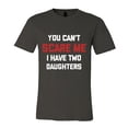 thumbnail image 5 of FLAGWIX Gifts For Dad From Daughter - You Can't Scare Me I Have Two Daughters T-Shirt - Men's Basic Letter Print Crew Neck Tee, Summer Clothes, Men's T-shirts, 5 of 5